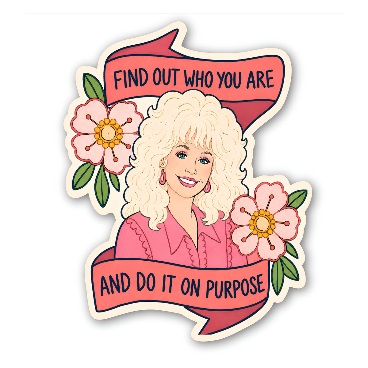 inviting affairs paperie - Dolly Parton Quote Sticker | Limited Run Memorial Sticker